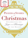 A Cup of Comfort Prayers and Stories for Christmas (eBook): Celebrating the Joys and Blessings of the Season